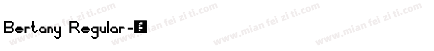 Bertany Regular字体转换